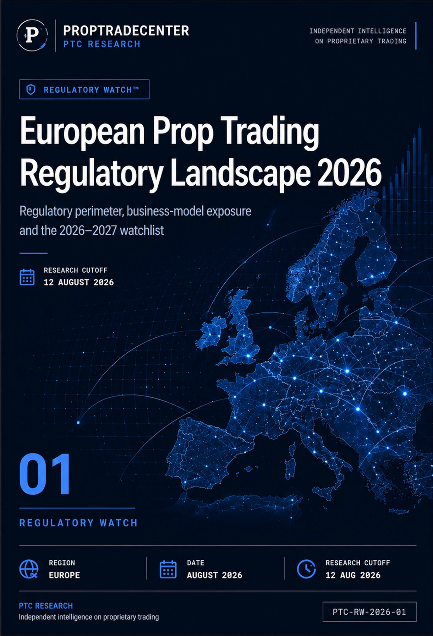 PTC Research — European Prop Trading Regulatory Landscape 2026, Regulatory Watch, August 2026